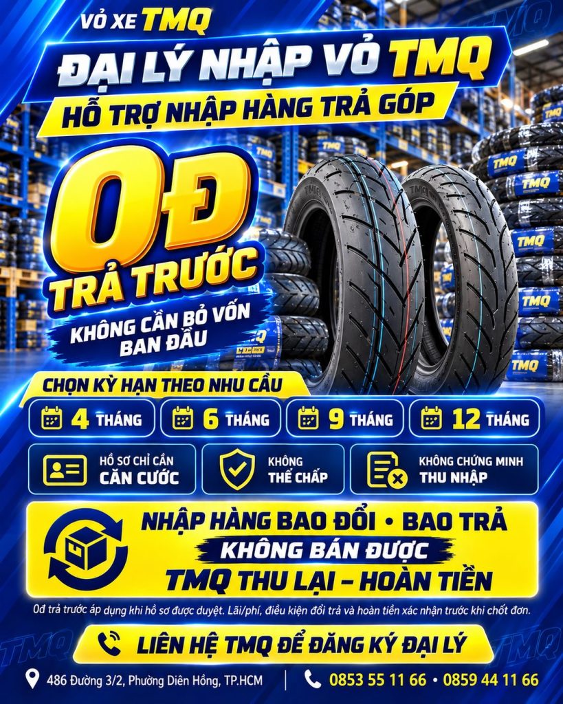 Banner đại lý vỏ xe TMQ: nhập hàng trả góp 4–12 tháng, trả trước 0 đồng khi hồ sơ được duyệt