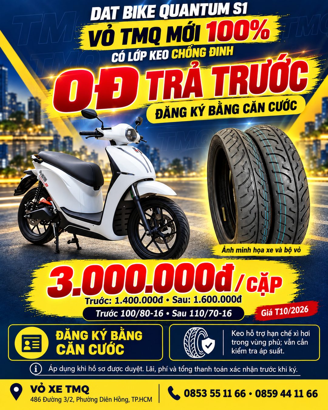 Banner vỏ TMQ chống đinh cho Quantum S1, giá 3 triệu đồng/cặp, mua góp 0 đồng trả trước khi hồ sơ được duyệt.