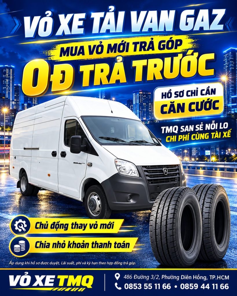 Banner xe tải van GAZ màu trắng và chương trình mua vỏ mới trả góp tại TMQ